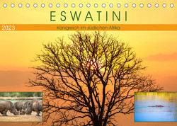 Eswatini – Königreich im südlichen Afrika (Tischkalender 2023 DIN A5 quer) von U-DO