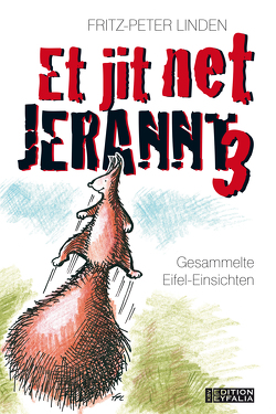 Et jit net jerannt 3 von Linden,  Fritz-Peter