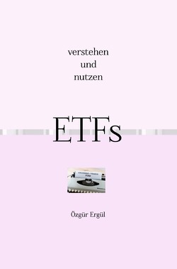 ETFs von Ergül,  Özgür