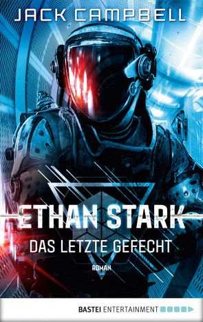 Ethan Stark – Das letzte Gefecht von Campbell,  Jack, Sander,  Ralph