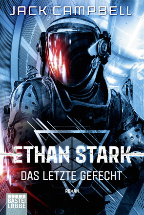 Ethan Stark – Das letzte Gefecht von Campbell,  Jack, Sander,  Ralph