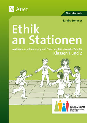 Ethik an Stationen 1-2 Inklusion von Sommer,  Sandra