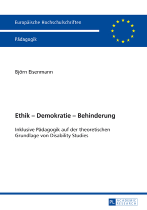 Ethik – Demokratie – Behinderung von Eisenmann,  Björn