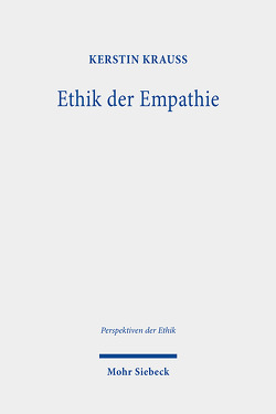 Ethik der Empathie von Krauß,  Kerstin