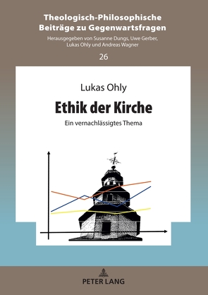 Ethik der Kirche von Ohly,  Lukas
