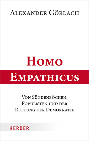 Homo Empathicus von Görlach,  Alexander