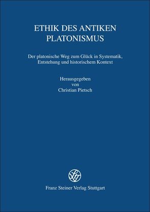 Ethik des antiken Platonismus von Pietsch,  Christian