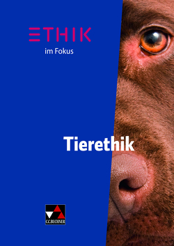 Einzelbände Ethik/Philosophie / Ethik im Fokus – Tierethik von Keller,  Frank, Palm,  Julia