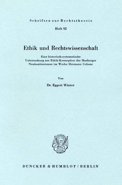Ethik und Rechtswissenschaft. von Winter,  Eggert