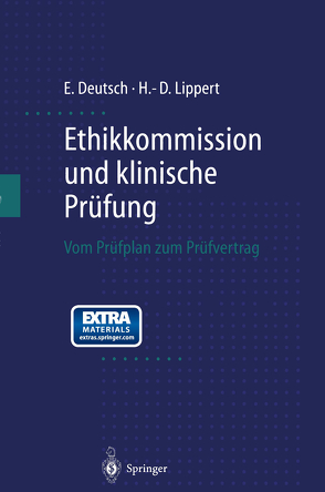 Ethikkommission und klinische Prüfung von Deutsch,  Erwin, Lippert,  Hans-Dieter