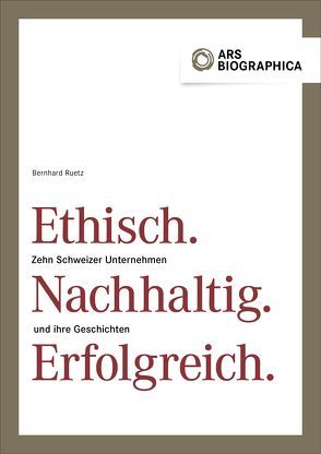 Ethisch.Nachhaltig.Erfolgreich. von Ruetz,  Bernhard