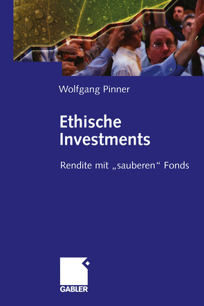 Ethische Investments von Pinner,  Wolfgang