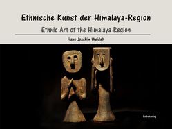Ethnische Kunst der Himalaya-Region von Weidelt,  Hans-Joachim