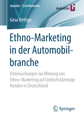 Ethno-Marketing in der Automobilbranche von Bethge,  Gesa