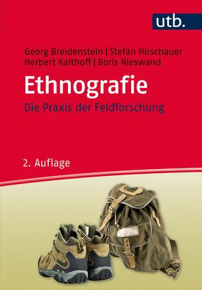 Ethnografie von Breidenstein,  Georg, Hirschauer,  Stefan, Kalthoff,  Herbert, Nieswand,  Boris