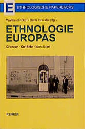 Ethnologie Europas von Dracklé,  Dorle, Kokot,  Waltraud