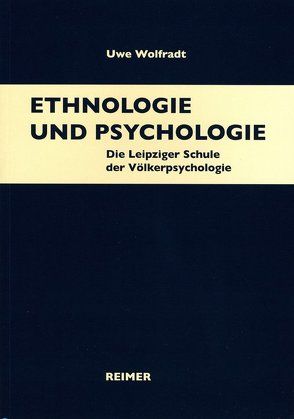 Ethnologie und Psychologie von Wolfradt,  Uwe