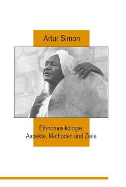 Ethnomusikologie von Simon,  Artur
