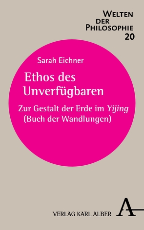 Ethos des Unverfügbaren von Eichner,  Sarah