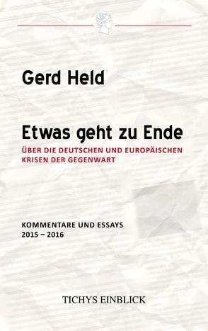 Etwas geht zu Ende von Held,  Gerd