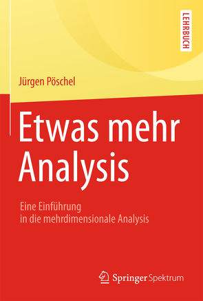 Etwas mehr Analysis von Pöschel,  Jürgen