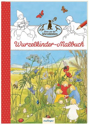 Etwas von den Wurzelkindern: Wurzelkinder-Malbuch von von Olfers,  Sibylle