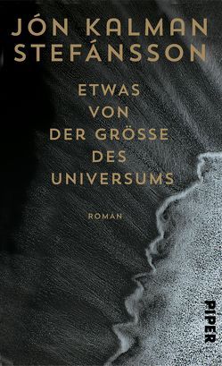 Etwas von der Größe des Universums von Stefánsson,  Jón Kalman, Wetzig,  Karl-Ludwig