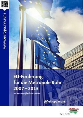 EU-Förderung für die Metropole Ruhr 2007 – 2013