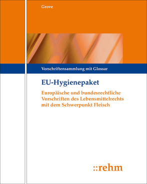EU-Hygienepaket von Grove,  Hans-H., Laudien,  Anja