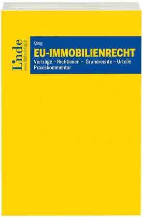 EU-Immobilienrecht von Koenig,  Manfred