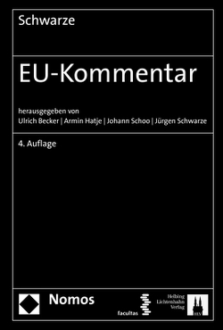 EU-Kommentar von Becker,  Ulrich, Hatje,  Armin, Schoo,  Johann, Schwarze,  Jürgen