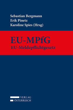 EU-MPfG von Bergmann,  Sebastian, Pinetz,  Erik, Spies,  Karoline