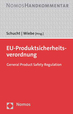 EU-Produktsicherheitsverordnung von Schucht,  Carsten, Wiebe,  Gerhard