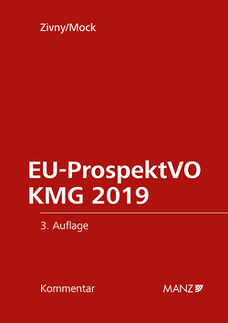 EU-ProspektVO/KMG 2019 von Mock,  Sebastian, Zivny,  Thomas