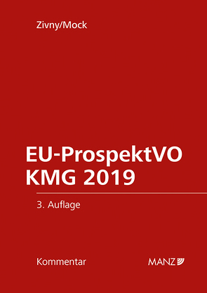 EU-ProspektVO/KMG 2019 von Mock,  Sebastian, Zivny,  Thomas