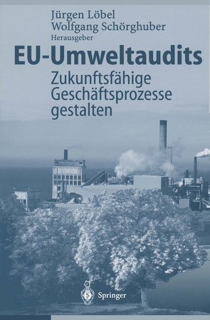 EU-Umweltaudits von Löbel,  Jürgen, Schörghuber,  Wolfgang