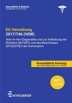 EU-VERORDNUNG 2017/746 (IVDR) von Institut,  Heydelberger