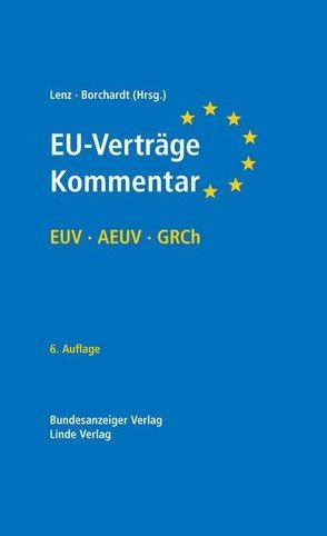 EU-Verträge von Borchardt,  Klaus-Dieter, Lenz,  Carl Otto
