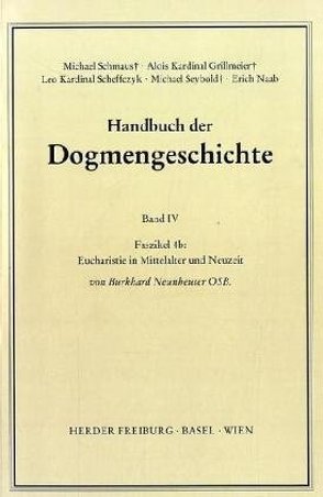 Eucharistie von Neunheuser,  Burkhard