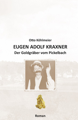 Eugen Adolf Kraxner von Köhlmeier,  Otto