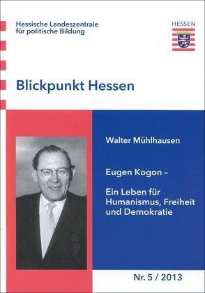 Eugen Kogon von Mühlhausen,  Walter