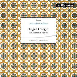 Eugen Onegin von Puschkin,  Alexander, Westphal,  Gert