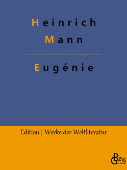 Eugénie von Gröls-Verlag,  Redaktion, Mann,  Heinrich