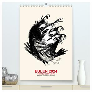 EULEN 2024 GRENZENLOSE LIEBE (hochwertiger Premium Wandkalender 2024 DIN A2 hoch), Kunstdruck in Hochglanz von Yakushev,  Sergey