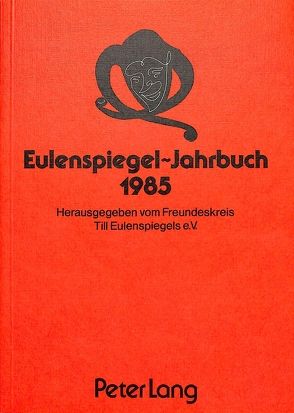 Eulenspiegel-Jahrbuch 1985 von Mellen,  Philip, Sprengel,  Peter