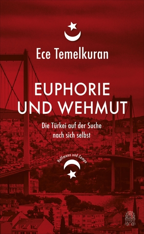 Euphorie und Wehmut von Adatepe,  Sabine, Demirel,  Monika, Temelkuran,  Ece