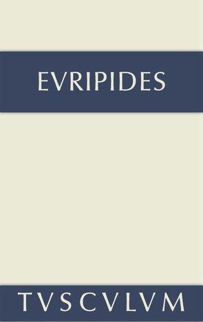 Euripides: Sämtliche Tragödien und Fragmente / Fragmente. Der Kyklop. Rhesos von Binder,  W., Donner,  J. J. C., Euripides, Seeck,  Gustav Adolf