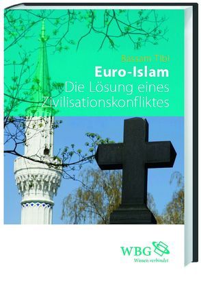 Euro-Islam von Tibi,  Bassam