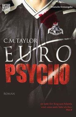 Euro Psycho von Dabrock,  Frank, Taylor,  Craig