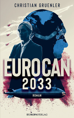 EUROCAN 2033 von Gruenler,  Christian
